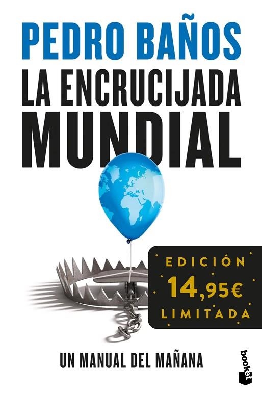 ENCRUCIJADA MUNDIAL, LA | 9788408293781 | BAÑOS, PEDRO | Llibreria La Gralla | Llibreria online de Granollers