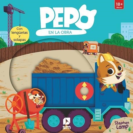 PEPO EN LA OBRA | 9788413922416 | LOMP,  STEPHAN | Llibreria La Gralla | Librería online de Granollers