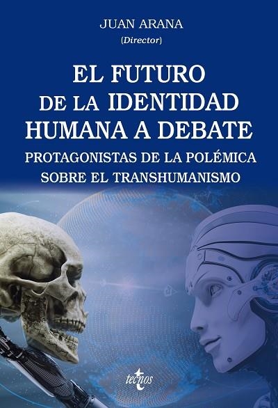 FUTURO DE LA IDENTIDAD HUMANA A DEBATE, EL | 9788430991563 | VVAA | Llibreria La Gralla | Llibreria online de Granollers