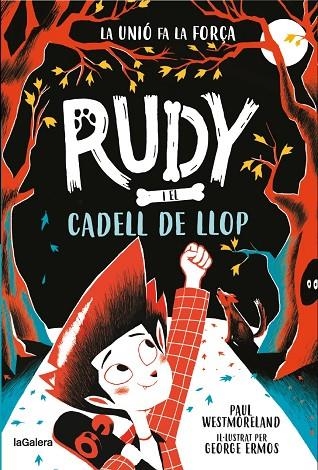 RUDY I EL CADELL DE LLOP | 9788424674717 | WESTMORELAND, PAUL | Llibreria La Gralla | Llibreria online de Granollers