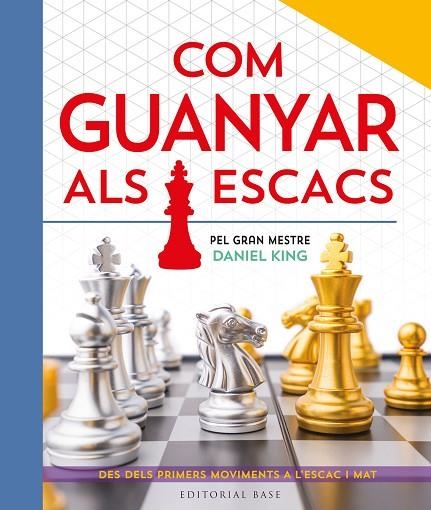 COM GUANYAR ALS ESCACS | 9788410131422 | KING, DANIEL | Llibreria La Gralla | Librería online de Granollers