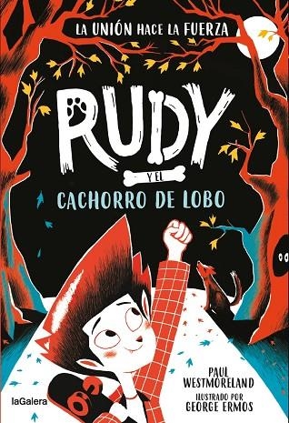 RUDY Y EL CACHORRO DE LOBO | 9788424674748 | WESTMORELAND, PAUL | Llibreria La Gralla | Librería online de Granollers