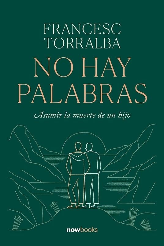 NO HAY PALABRAS | 9788416245703 | TORRALBA ROSELLÓ, FRANCESC | Llibreria La Gralla | Llibreria online de Granollers