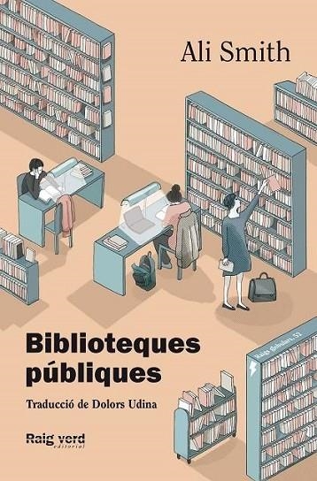 BIBLIOTEQUES PÚBLIQUES | 9788419206008 | SMITH, ALI | Llibreria La Gralla | Llibreria online de Granollers