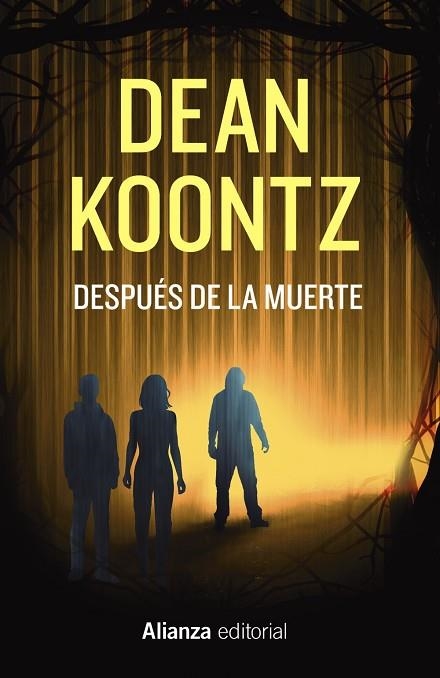 DESPUÉS DE LA MUERTE | 9788411487863 | KOONTZ, DEAN | Llibreria La Gralla | Llibreria online de Granollers