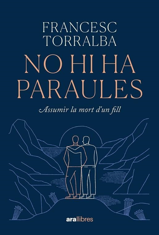 NO HI HA PARAULES | 9788411730938 | TORRALBA ROSELLÓ, FRANCESC | Llibreria La Gralla | Librería online de Granollers