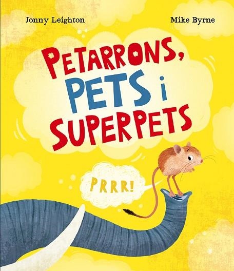 PETARRONS, PETS I SUPERPETS | 9788410074811 | LEIGHTON, JONNY | Llibreria La Gralla | Librería online de Granollers