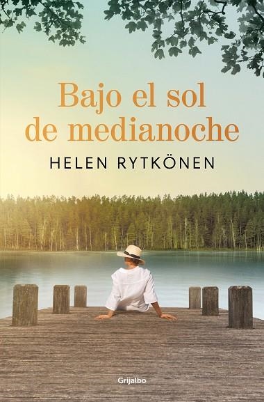 BAJO EL SOL DE MEDIANOCHE | 9788425368899 | RYTKÖNEN, HELEN | Llibreria La Gralla | Librería online de Granollers