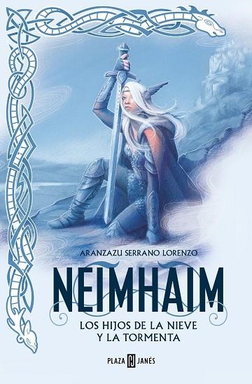 HIJOS DE LA NIEVE Y LA TORMENTA, LOS  (NEIMHAIM 1) | 9788401034473 | SERRANO LORENZO, ARANZAZU | Llibreria La Gralla | Librería online de Granollers