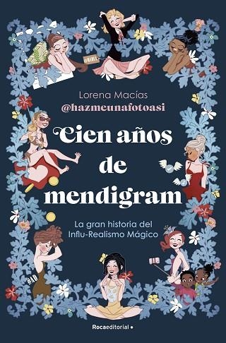 CIEN AÑOS DE MENDIGRAM | 9788419965110 | MACÍAS, LORENA | Llibreria La Gralla | Llibreria online de Granollers