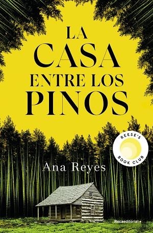 CASA ENTRE LOS PINOS, LA | 9788419965134 | REYES, ANA | Llibreria La Gralla | Librería online de Granollers