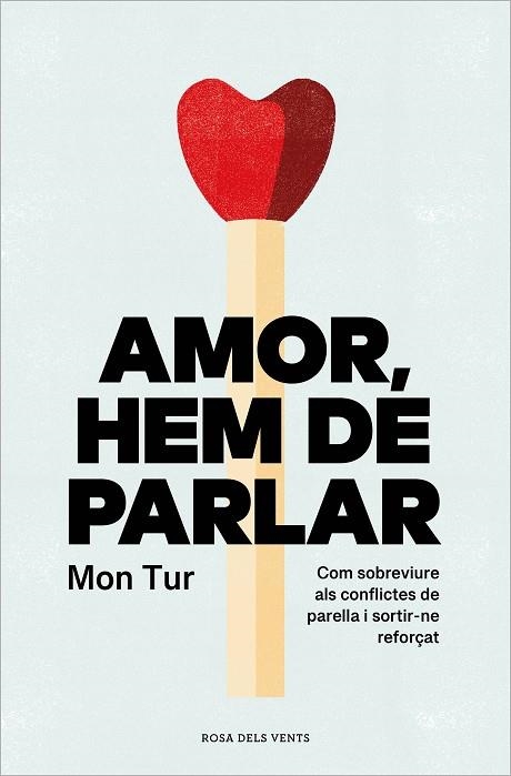 AMOR, HEM DE PARLAR | 9788419259806 | TUR, MON | Llibreria La Gralla | Llibreria online de Granollers