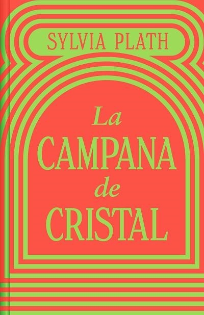 CAMPANA DE CRISTAL, LA  (EDICIÓN LIMITADA) | 9788466373821 | PLATH, SYLVIA | Llibreria La Gralla | Llibreria online de Granollers