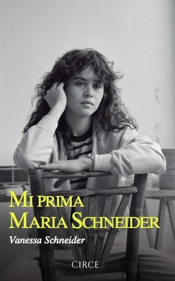 MI PRIMA MARIA SCHNEIDER | 9788477653196 | SCHNEIDER, VANESSA | Llibreria La Gralla | Librería online de Granollers