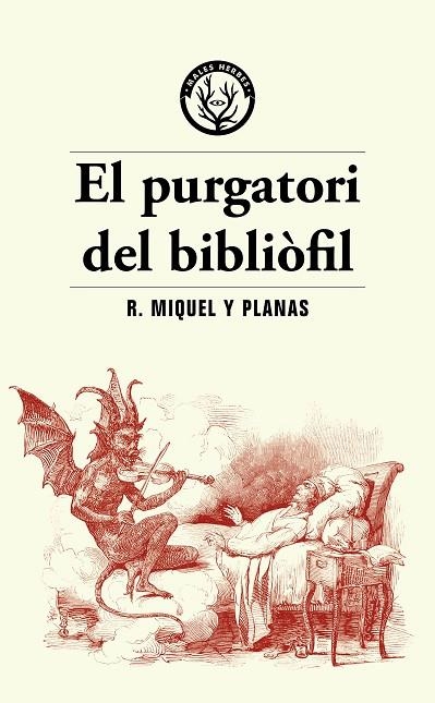 PURGATORI DEL BIBLIÒFIL, EL | 9788412782486 | MIQUEL PLANAS, RAMON | Llibreria La Gralla | Llibreria online de Granollers