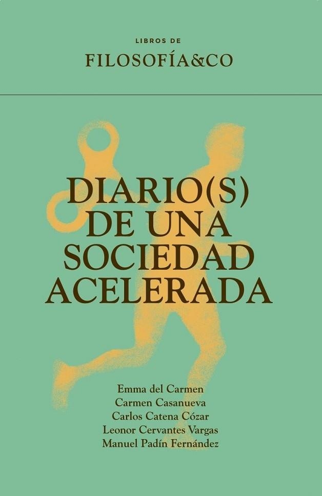 DIARIO(S) DE UNA SOCIEDAD ACELERADA | 9788410086203 | AA.VV. | Llibreria La Gralla | Librería online de Granollers