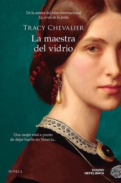 MAESTRA DEL VIDRIO, LA | 9788419834218 | CHEVALIER, TRACY | Llibreria La Gralla | Llibreria online de Granollers