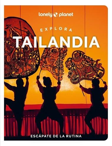 EXPLORA TAILANDIA (GUIA LONELY PLANET 2024) | 9788408291176 | BENSEMA, AMY / NUALKHAIR, CHAWADEE / STUART, AYDAN / TUN-ATIRUJ, CHOLTANUTKUN / WOOLSEY, BARBARA / L | Llibreria La Gralla | Llibreria online de Granollers