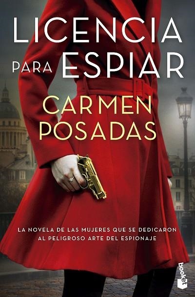 LICENCIA PARA ESPIAR (BOLSILLO) | 9788467074918 | POSADAS, CARMEN | Llibreria La Gralla | Llibreria online de Granollers