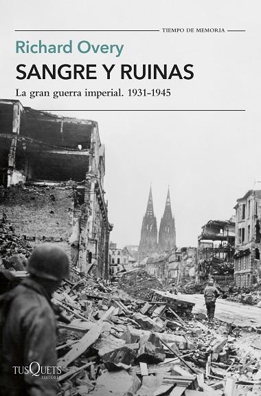 SANGRE Y RUINAS | 9788411075183 | OVERY, RICHARD | Llibreria La Gralla | Llibreria online de Granollers