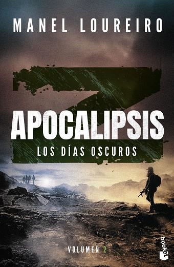 APOCALIPSIS Z. LOS DÍAS OSCUROS (BOLSILLO) | 9788408293842 | LOUREIRO, MANEL | Llibreria La Gralla | Llibreria online de Granollers