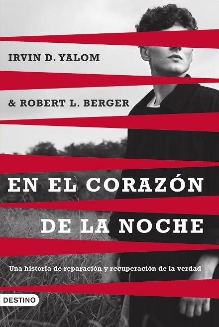 EN EL CORAZÓN DE LA NOCHE | 9788423366125 | YALOM, IRVIN D. / BERGER, ROBERT L. | Llibreria La Gralla | Llibreria online de Granollers