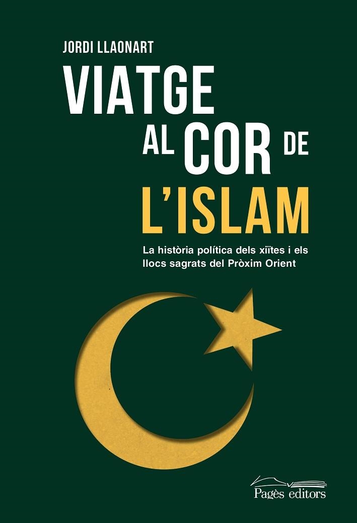 VIATGE AL COR DE L'ISLAM | 9788413035673 | LLAONART LARIOS, JORDI | Llibreria La Gralla | Llibreria online de Granollers