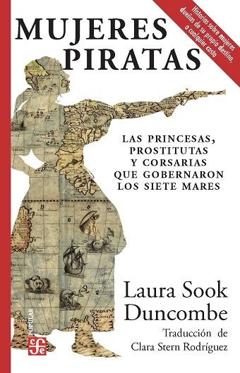 MUJERES PIRATAS | 9788437508337 | DUNCOMBE, LAURA SOOK | Llibreria La Gralla | Llibreria online de Granollers