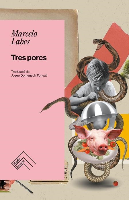 TRES PORCS | 9788419515193 | LABES, MARCELO | Llibreria La Gralla | Llibreria online de Granollers