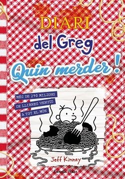 DIARI DEL GREG 19. QUIN MERDER! | 9788413899350 | KINNEY, JEFF | Llibreria La Gralla | Llibreria online de Granollers