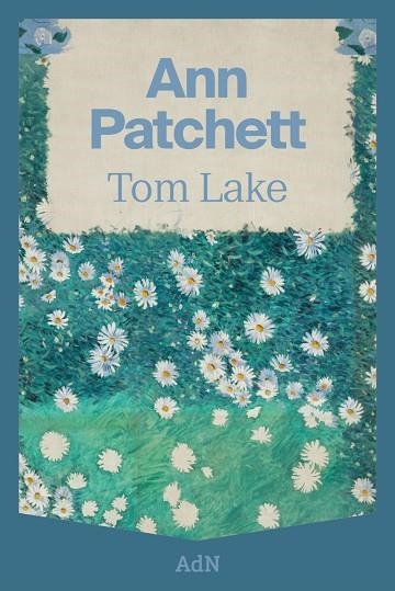 TOM LAKE | 9788410138568 | PATCHETT, ANN | Llibreria La Gralla | Llibreria online de Granollers