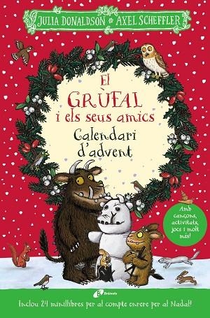 GRÚFAL I ELS SEUS AMICS, EL. CALENDARI D'ADVENT | 9788413493794 | DONALDSON, JULIA | Llibreria La Gralla | Llibreria online de Granollers