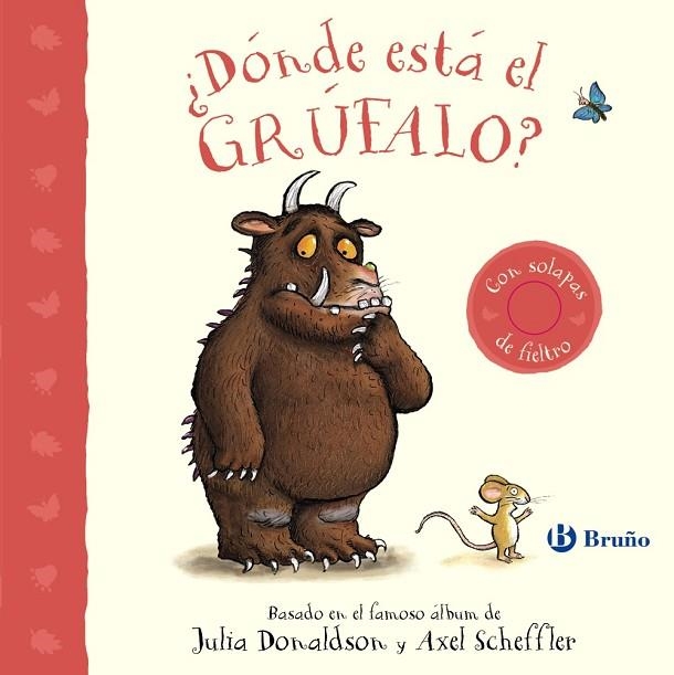 DÓNDE ESTÁ EL GRÚFALO? | 9788469642832 | DONALDSON, JULIA | Llibreria La Gralla | Llibreria online de Granollers