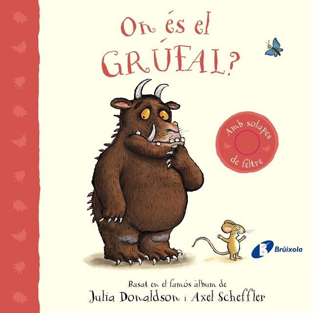 ON ÉS EL GRÚFAL? | 9788413493824 | DONALDSON, JULIA | Llibreria La Gralla | Llibreria online de Granollers