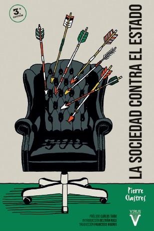 SOCIEDAD CONTRA EL ESTADO, LA (3ª ED) | 9788417870393 | PIERRE CLASTRES | Llibreria La Gralla | Llibreria online de Granollers