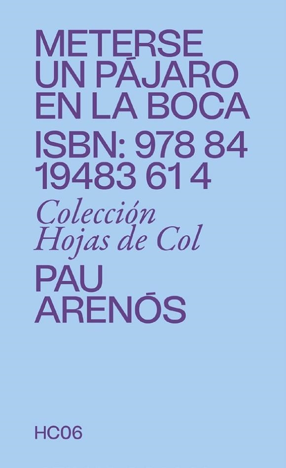 METERSE UN PÁJARO EN LA BOCA | 9788419483614 | ARENÓS, PAU | Llibreria La Gralla | Llibreria online de Granollers