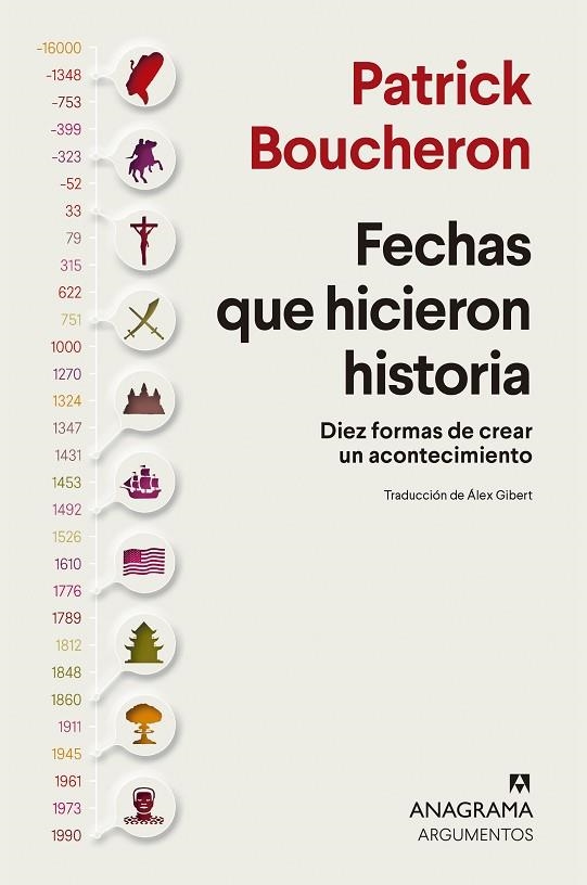 FECHAS QUE HICIERON HISTORIA | 9788433927323 | BOUCHERON, PATRICK | Llibreria La Gralla | Llibreria online de Granollers