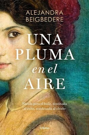 PLUMA EN EL AIRE, UNA | 9788425368318 | BEIGBEDERE, ALEJANDRA | Llibreria La Gralla | Llibreria online de Granollers