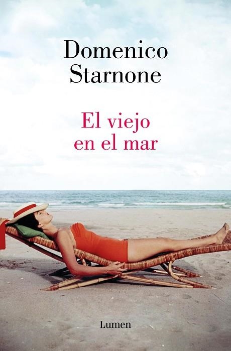 VIEJO EN EL MAR, EL | 9788426426994 | STARNONE, DOMENICO | Llibreria La Gralla | Librería online de Granollers