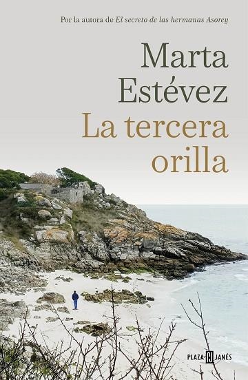 TERCERA ORILLA, LA | 9788401033407 | ESTÉVEZ, MARTA | Llibreria La Gralla | Librería online de Granollers