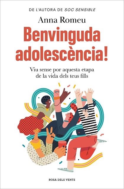 BENVINGUDA ADOLESCÈNCIA! | 9788419756008 | ROMEU, ANNA | Llibreria La Gralla | Llibreria online de Granollers