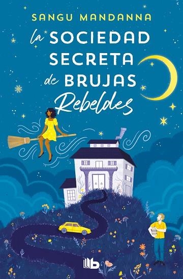 SOCIEDAD SECRETA DE BRUJAS REBELDES, LA | 9788413147451 | MANDANNA, SANGU | Llibreria La Gralla | Llibreria online de Granollers