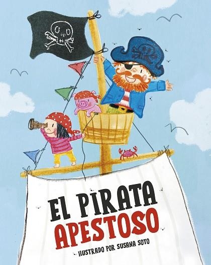 PIRATA APESTOSO, EL | 9788448867416 | SOTO, SUSANA | Llibreria La Gralla | Llibreria online de Granollers