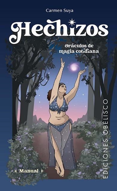 HECHIZOS. ORÁCULOS DE MAGIA COTIDIANA + CARTAS | 9788411721356 | SUYA, CARMEN | Llibreria La Gralla | Llibreria online de Granollers