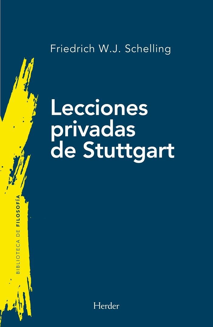 LECCIONES PRIVADAS DE STUTTGART | 9788425451584 | SCHELLING, FRIEDRICH WILHELM JOSEPH | Llibreria La Gralla | Llibreria online de Granollers