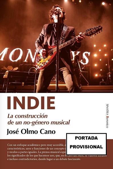 INDIE | 9788410356139 | OLMO CANO, JOSÉ | Llibreria La Gralla | Llibreria online de Granollers