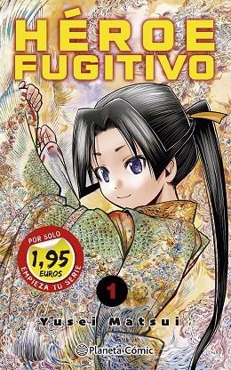 MM HÉROE FUGITIVO Nº 01 1,95 | 9788411616195 | MATSUI, YUSEI | Llibreria La Gralla | Llibreria online de Granollers