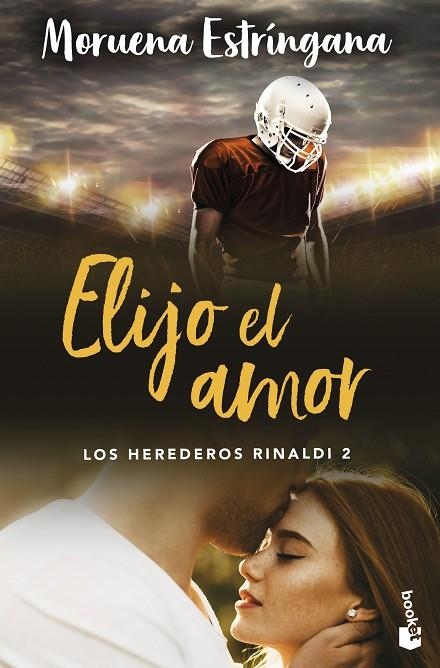 ELIJO EL AMOR (LOS HEREDEROS RINALDI 2) | 9788408288916 | ESTRÍNGANA, MORUENA | Llibreria La Gralla | Llibreria online de Granollers