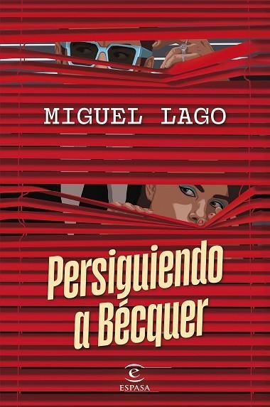 PERSIGUIENDO A BÉCQUER | 9788467074451 | LAGO, MIGUEL | Llibreria La Gralla | Librería online de Granollers