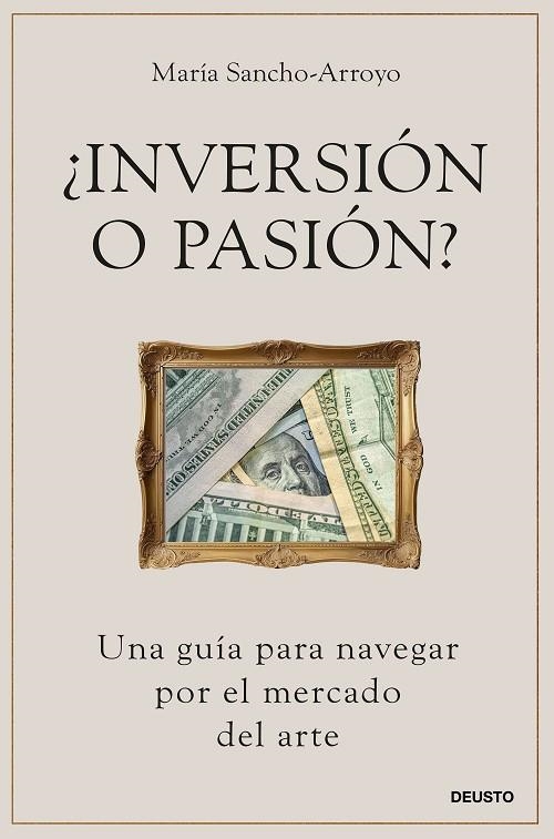 ¿INVERSIÓN O PASIÓN? | 9788423437832 | SANCHO-ARROYO, MARÍA | Llibreria La Gralla | Librería online de Granollers